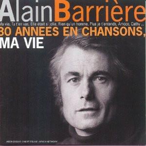 Alain Barrière - 30 Années En Chansons, Ma Vie État correct -  reconditionné disponible sur Label Emmaüs